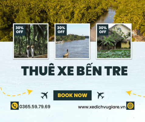 Bảng Giá Thuê Xe Bến Tre 4 - 7 - 16 - 29 - 45 Chỗ Đi Liên Tỉnh